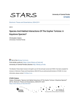 Species and Habitat Interactions of the Gopher Tortoise: a Keystone Species?