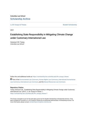 Establishing State Responsibility in Mitigating Climate Change Under Customary International Law