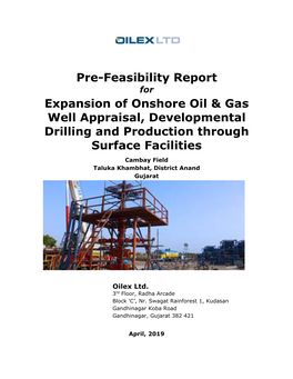 Expansion of Onshore Oil & Gas Well Appraisal, Developmental Drilling and Production Through Surface Facilities