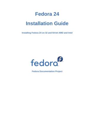 Fedora 24 Installation Guide