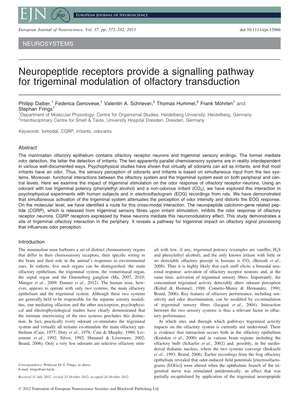 Neuropeptide Receptors Provide a Signalling Pathway for Trigeminal Modulation of Olfactory Transduction