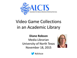 Video Game Collections in an Academic Library