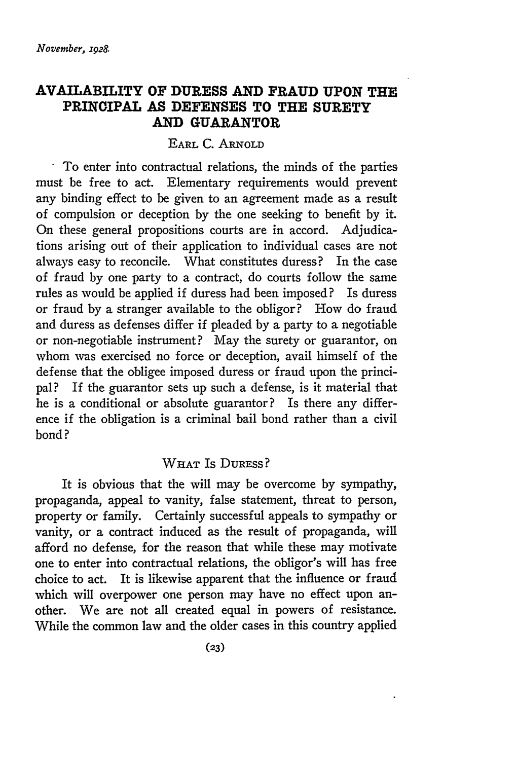 Availability of Duress and Fraud Upon the Principal As Defenses to the Surety and Guarantor