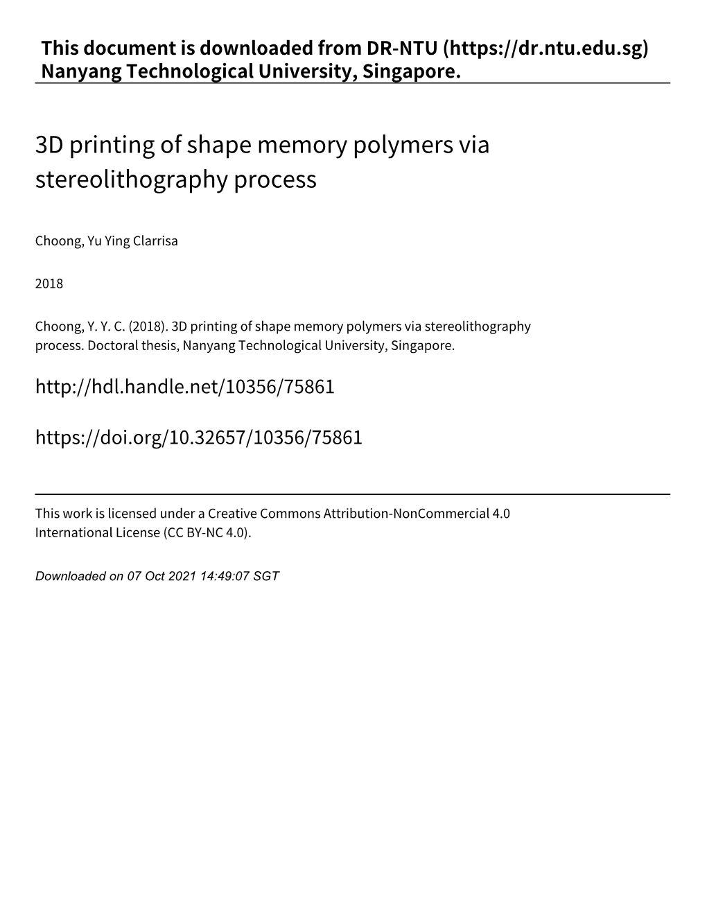 3D Printing of Shape Memory Polymers Via Stereolithography Process