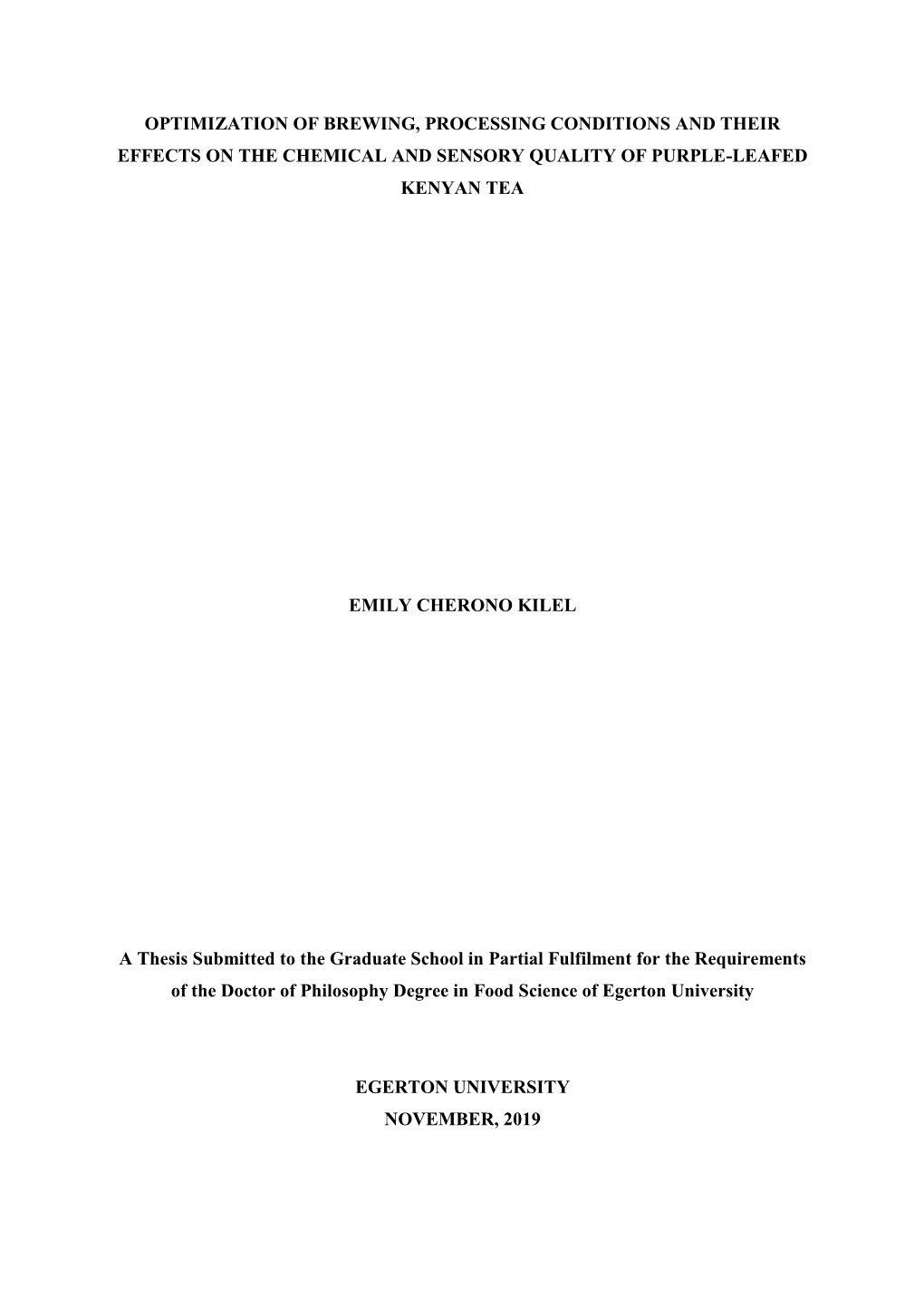 Optimization of Brewing, Processing Conditions and Their Effects on the Chemical and Sensory Quality of Purple-Leafed Kenyan Tea