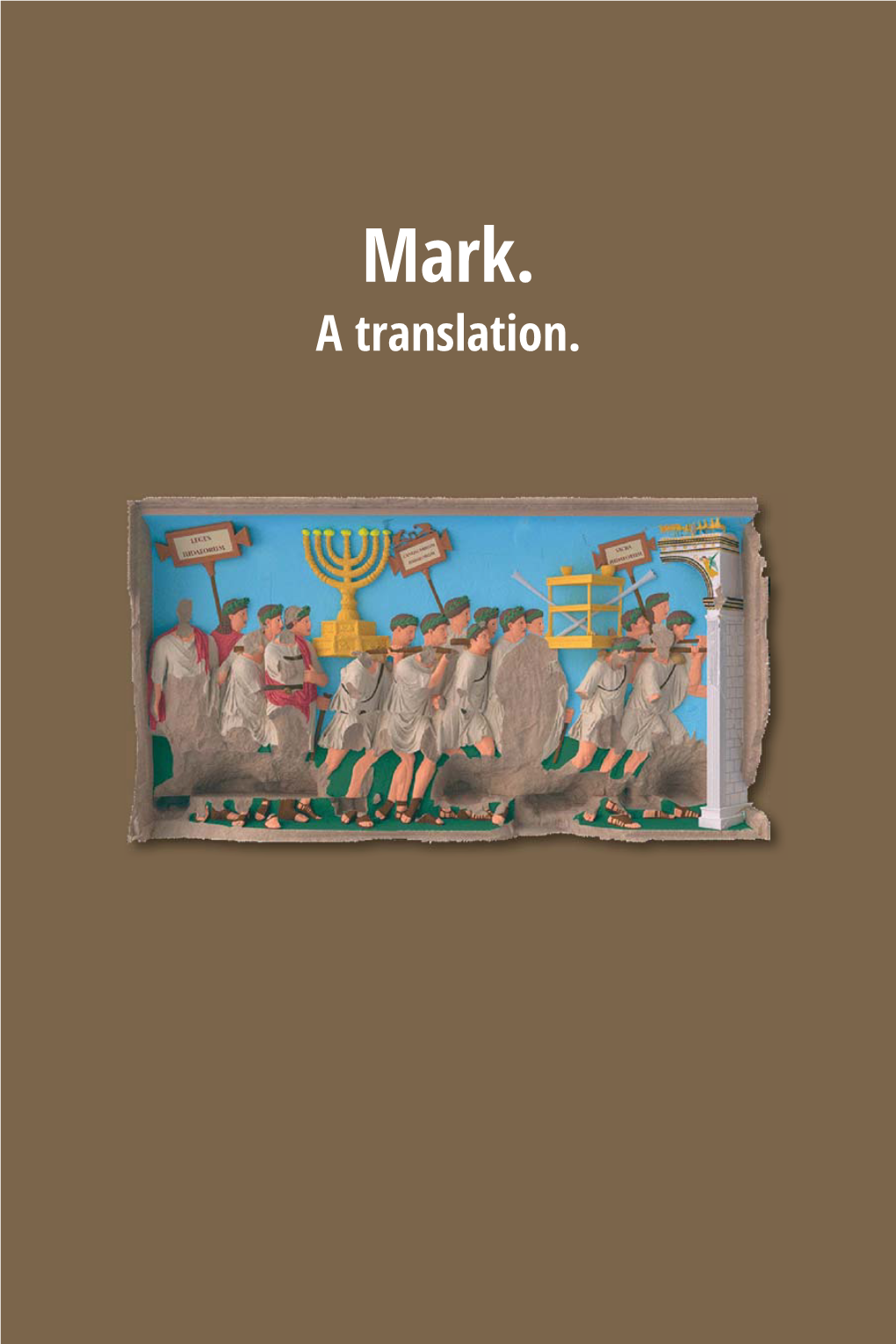 Mark. a Translation