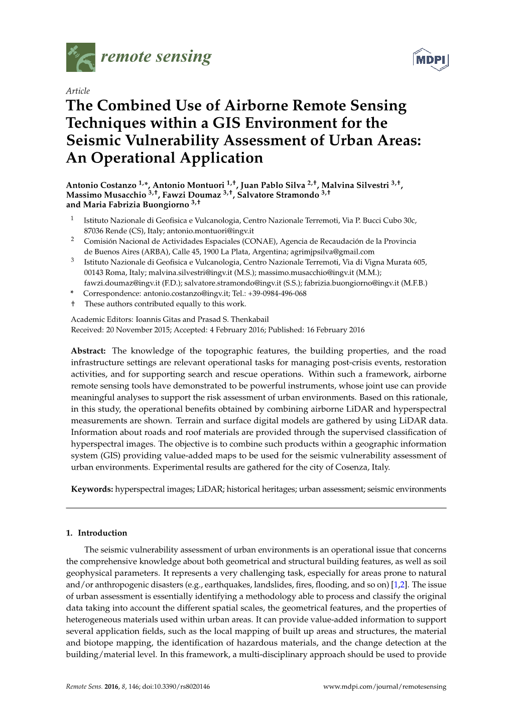 The Combined Use of Airborne Remote Sensing Techniques Within a GIS Environment for the Seismic Vulnerability Assessment of Urban Areas: an Operational Application