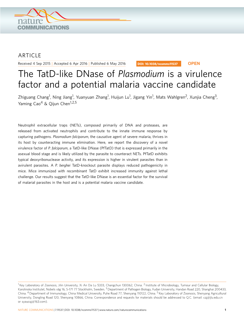 The Tatd-Like Dnase of Plasmodium Is a Virulence Factor and a Potential Malaria Vaccine Candidate