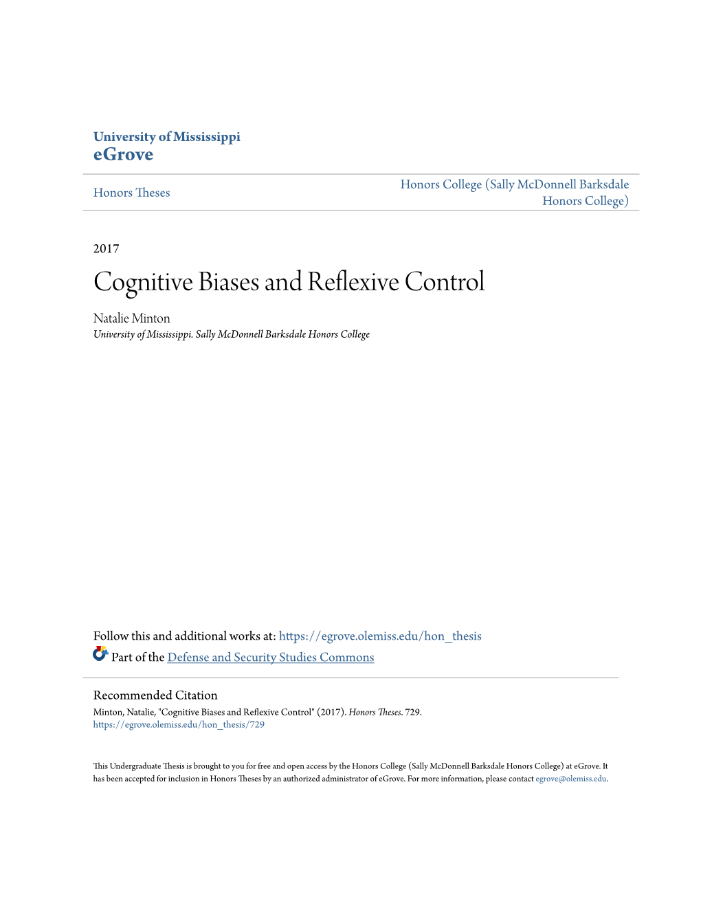 Cognitive Biases and Reflexive Control Natalie Minton University of Mississippi