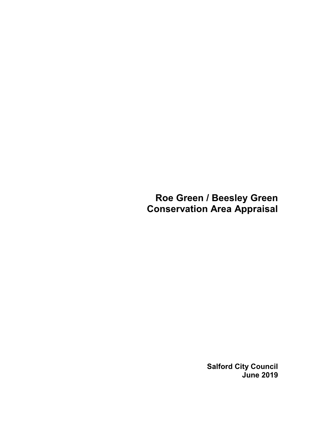 Roe Green / Beesley Green Conservation Area Appraisal