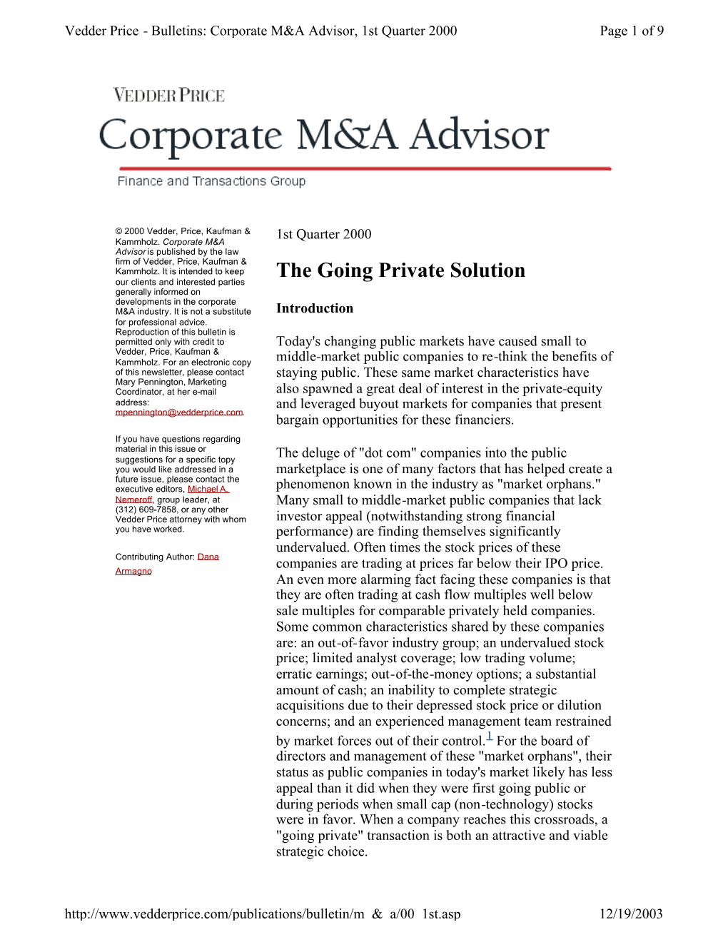 The Going Private Solution Our Clients and Interested Parties Generally Informed on Developments in the Corporate M&A Industry