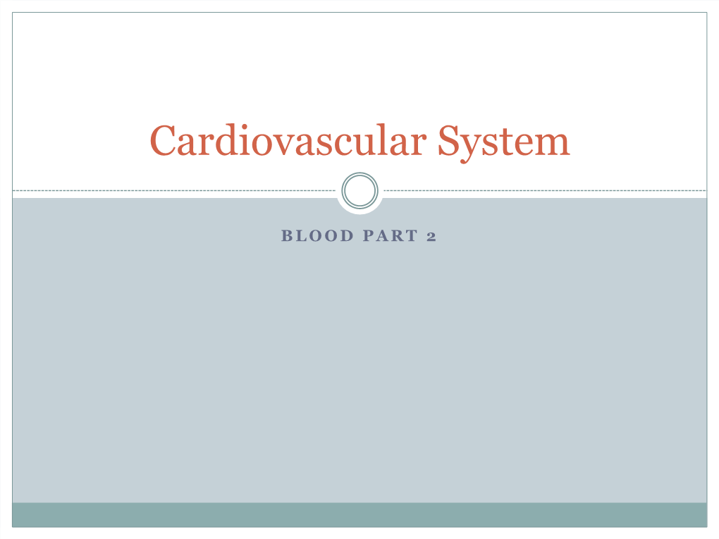 Cardiovascular System