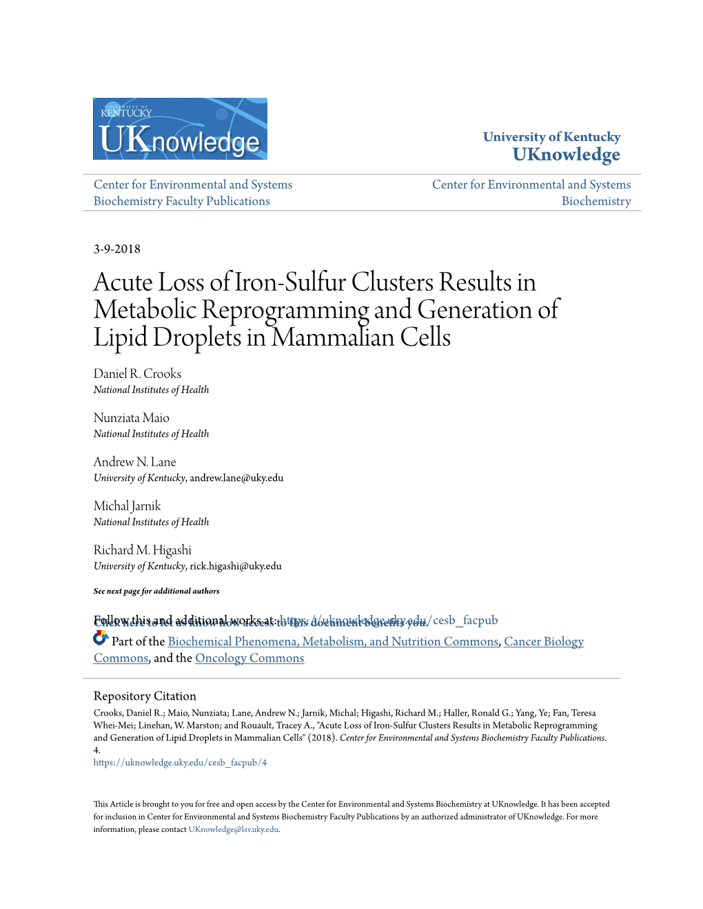 Acute Loss of Iron-Sulfur Clusters Results in Metabolic Reprogramming and Generation of Lipid Droplets in Mammalian Cells Daniel R