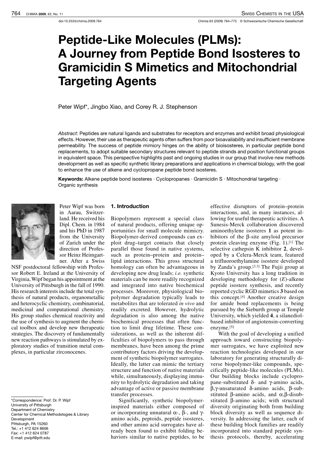 (Plms): a Journey from Peptide Bond Isosteres to Gramicidin S Mimetics and Mitochondrial Targeting Agents