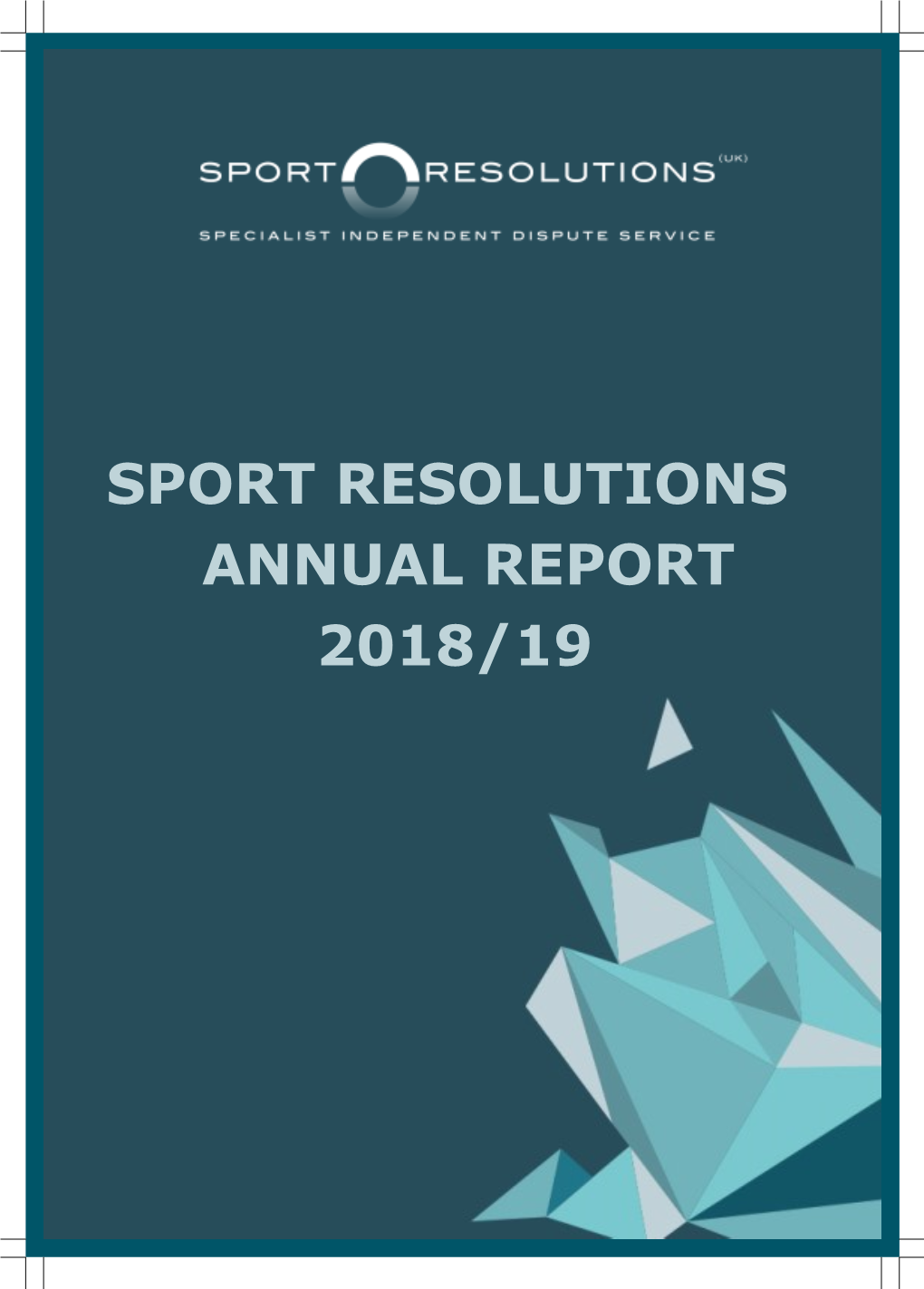 Sport Resolutions Annual Report 2018/19