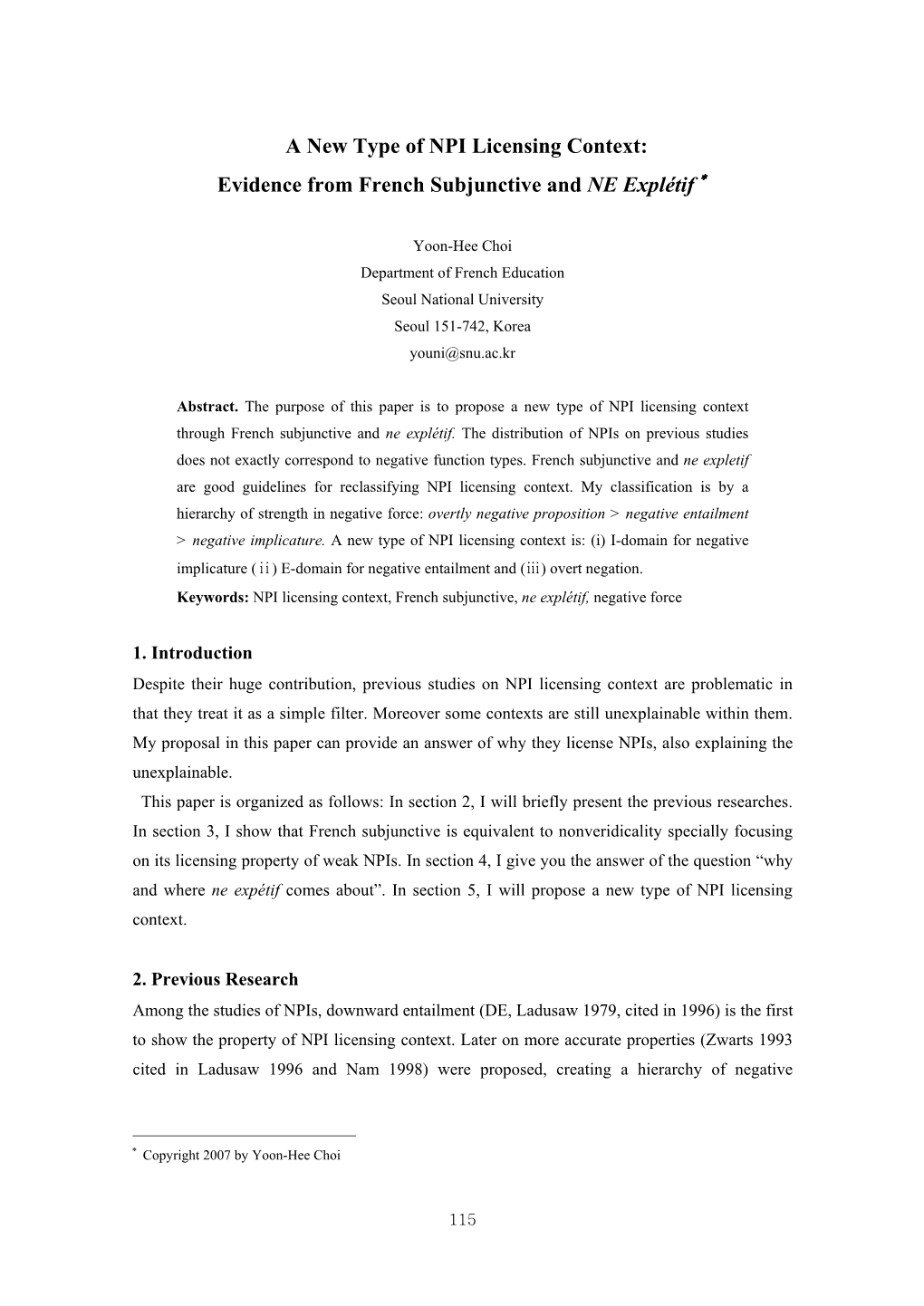 A New Type of NPI Licensing Context: Evidence from French Subjunctive and NE Explétif ∗