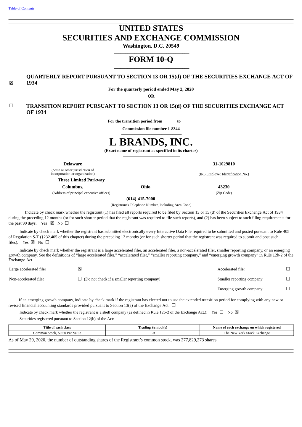 L BRANDS, INC. (Exact Name of Registrant As Specified in Its Charter) ______