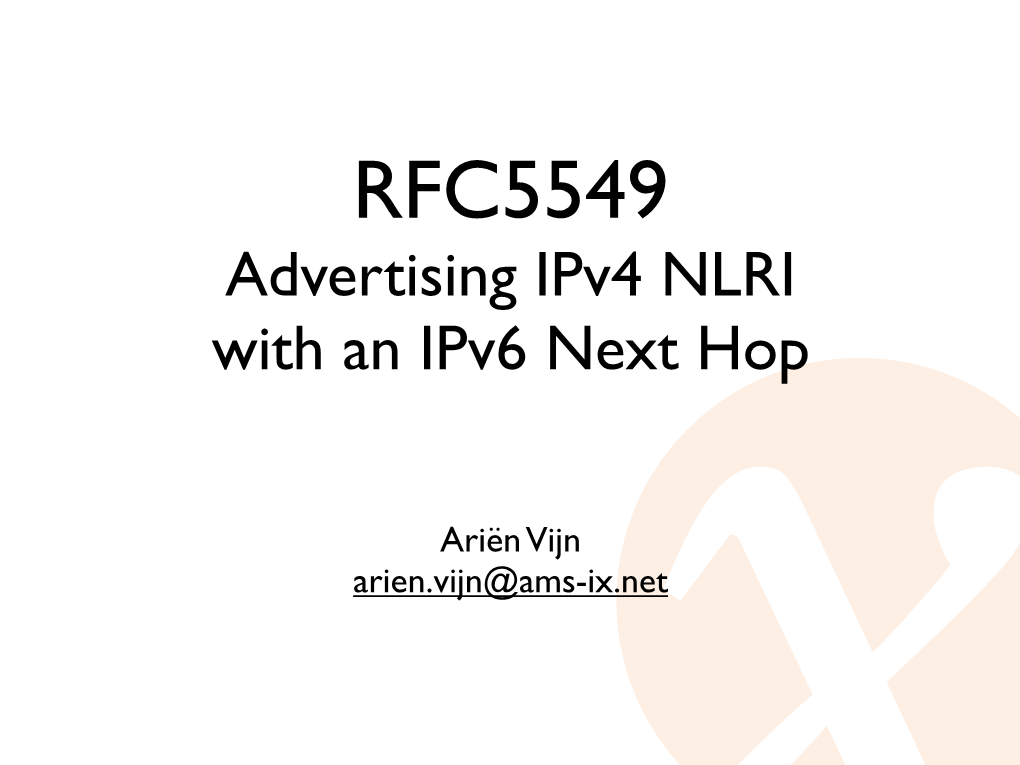 Advertising Ipv4 NLRI with an Ipv6 Next Hop