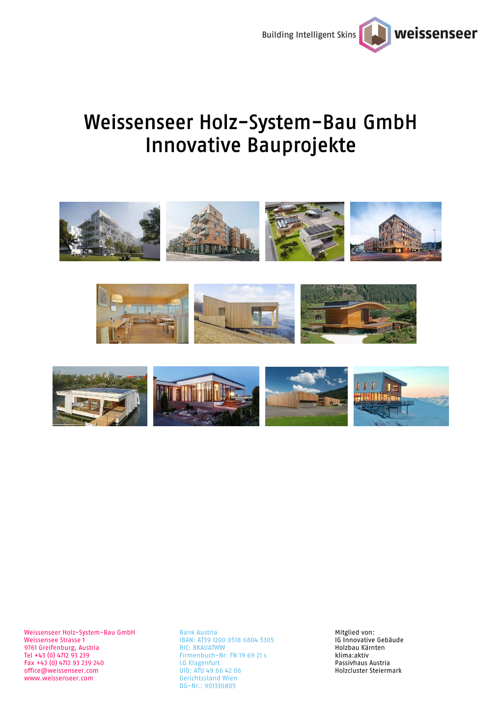 Weissenseer Holz-System-Bau Gmbh Innovative Bauprojekte