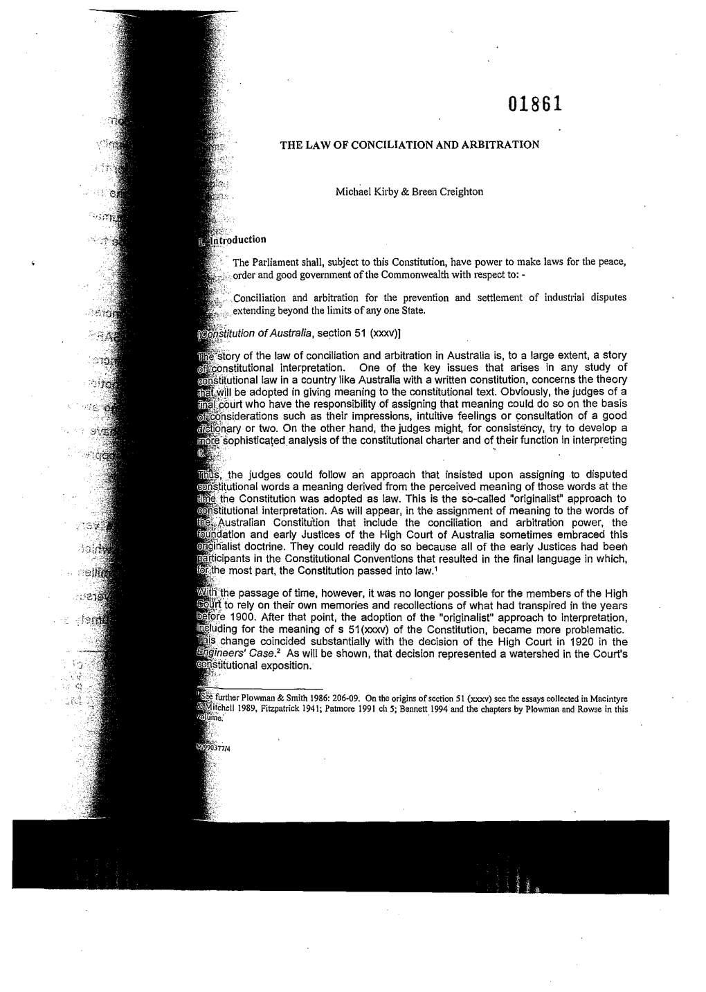 The Law of Conciliation and Arbitration in Australia Is, to a Large Extent, a Story G~I~~~"~~~~~'~:Nstitutlonal Interpretation.Interpretation