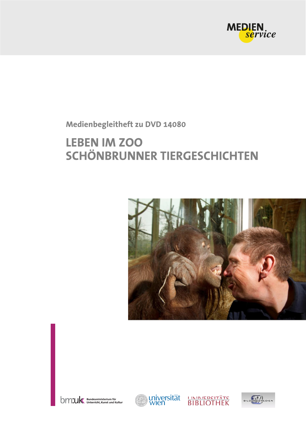 Medienservice: 14080: Leben Im Zoo. Schönbrunner Tiergeschichten