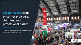 Pay Per Event Stand Prices for Providers, Charities, and Professional Bodies