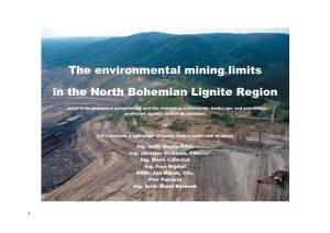 The Environmental Mining Limits in the North Bohemian Lignite Region
