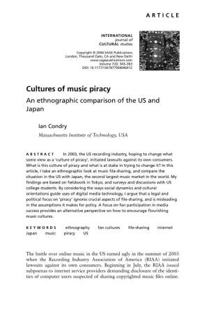 Cultures of Music Piracy an Ethnographic Comparison of the US and Japan