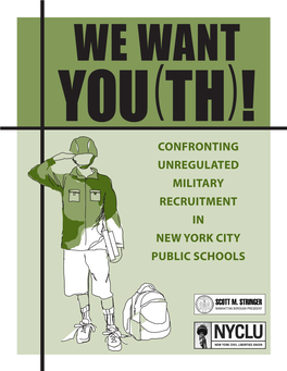 We Want You(Th)! Confronting Unregulated Military Recruitment in New York City Public Schools