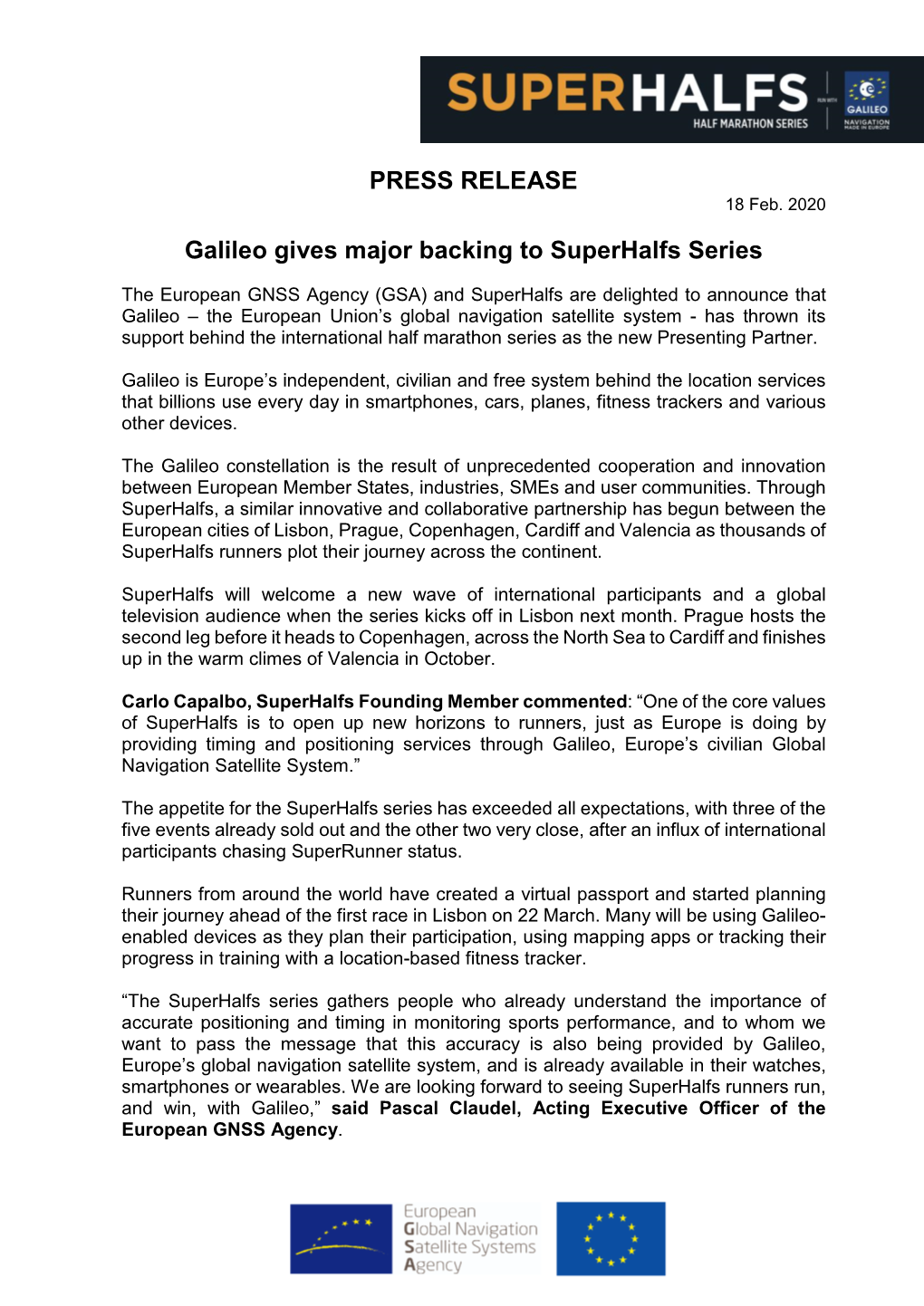 PRESS RELEASE Galileo Gives Major Backing to Superhalfs Series