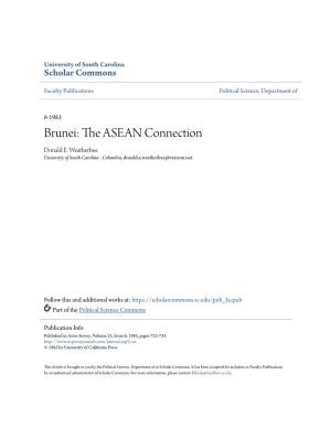 Brunei: the ASEAN Connection Donald E