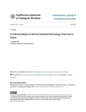 A Critical Analysis of African-Centered Psychology: from Ism to Praxis