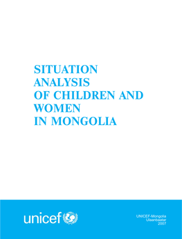 Situation Analysis of Children and Women in Mongolia
