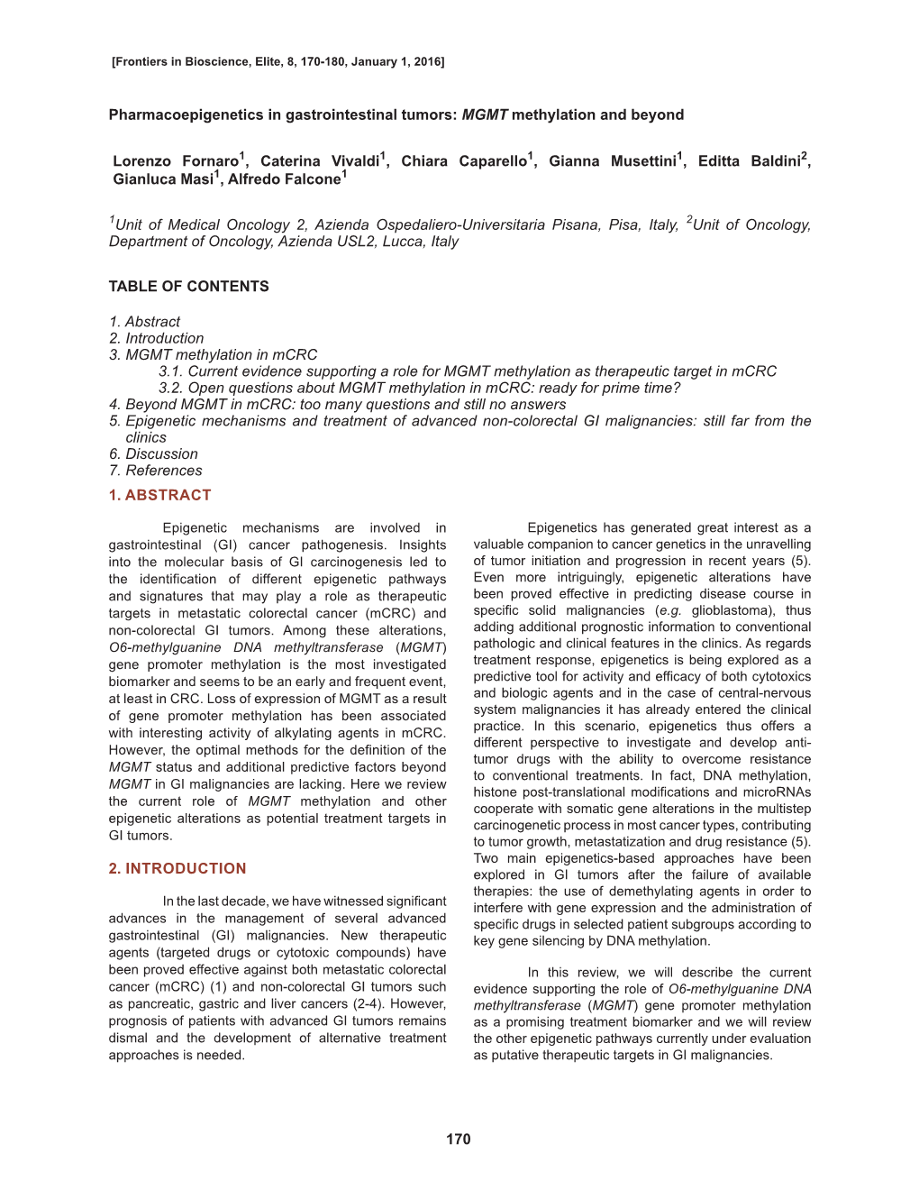 MGMT Methylation and Beyond Lorenzo Fornaro1, Ca