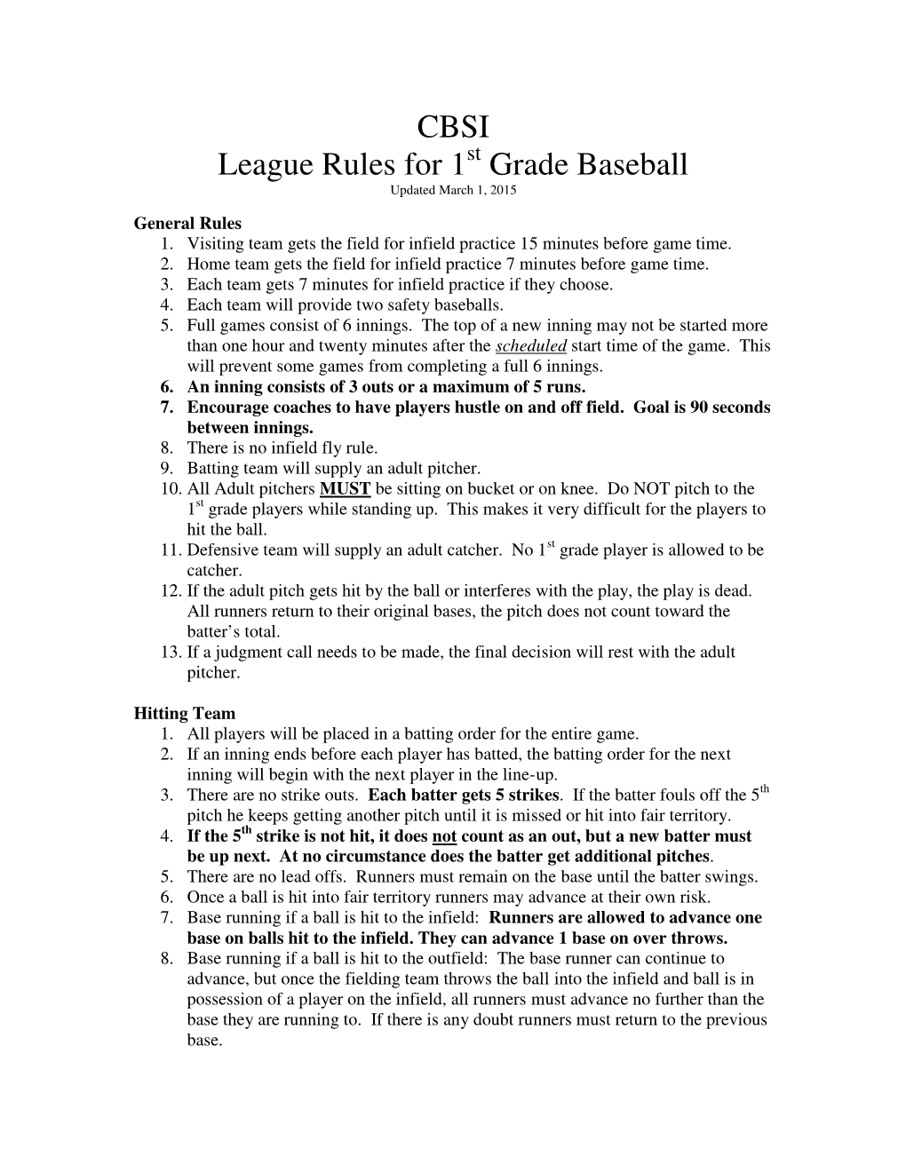 CBSI League Rules for 1 Grade Baseball