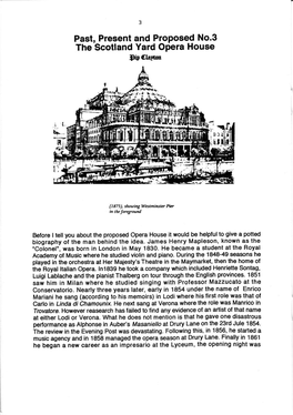 Past, Present and Proposed No.3 the Scottand Yard Opera House Db Gllrort