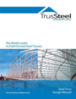 The World Leader in Cold-Formed Steel Trusses