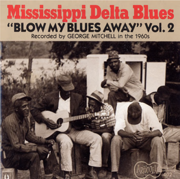 Blow My Blues Away Vol. 2