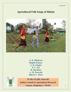 Agricultural Folk Songs of Sikkim