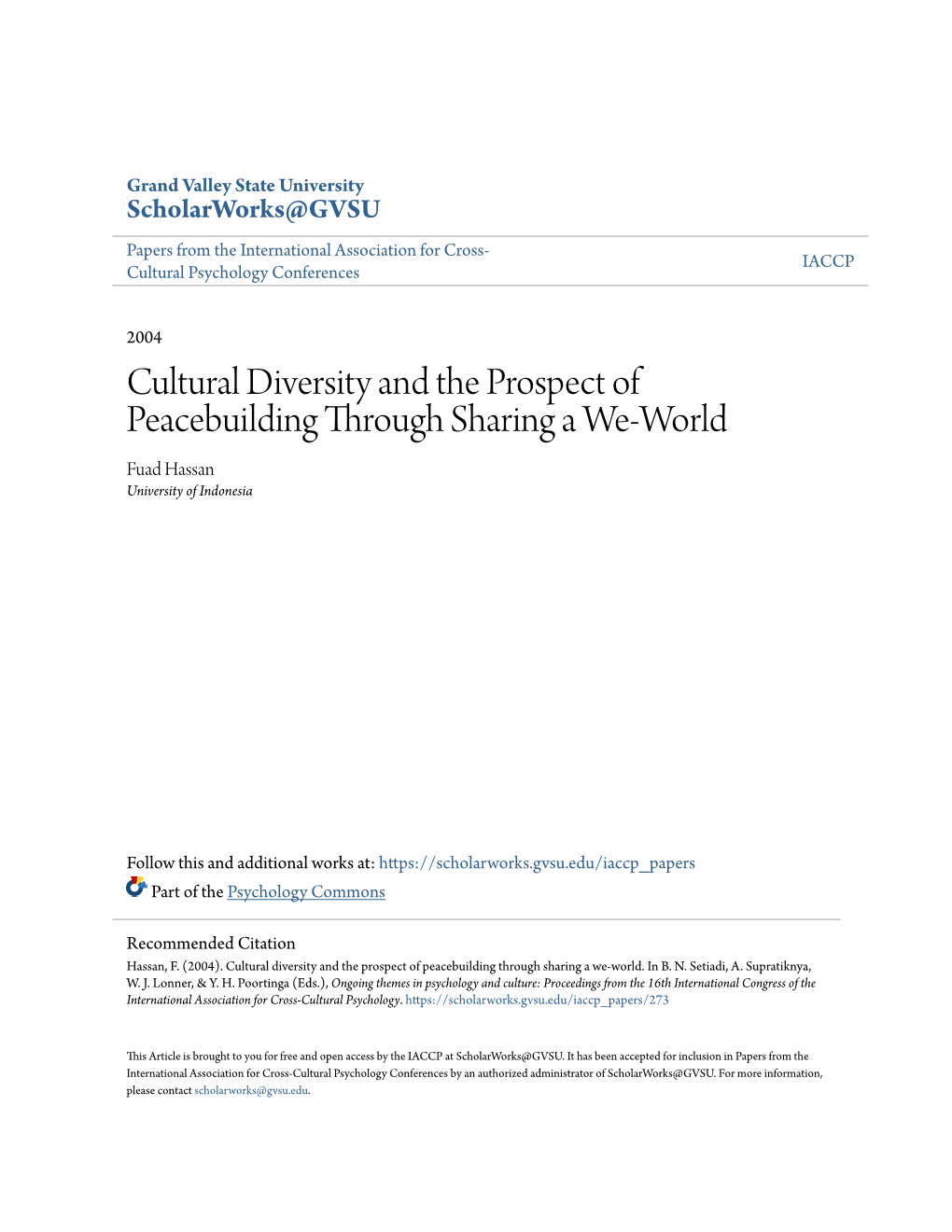 Cultural Diversity and the Prospect of Peacebuilding Through Sharing a We-World Fuad Hassan University of Indonesia