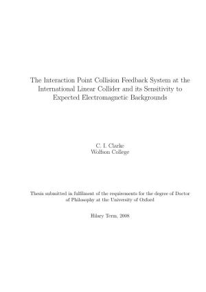 The Interaction Point Collision Feedback System at the International Linear Collider and Its Sensitivity to Expected Electromagnetic Backgrounds