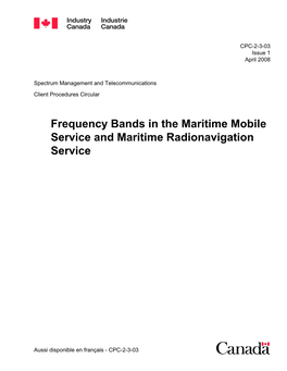 Frequency Bands in the Maritime Mobile Service and Maritime Radionavigation Service
