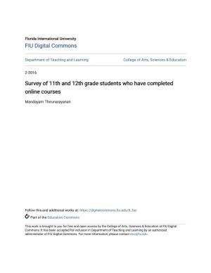Survey of 11Th and 12Th Grade Students Who Have Completed Online Courses