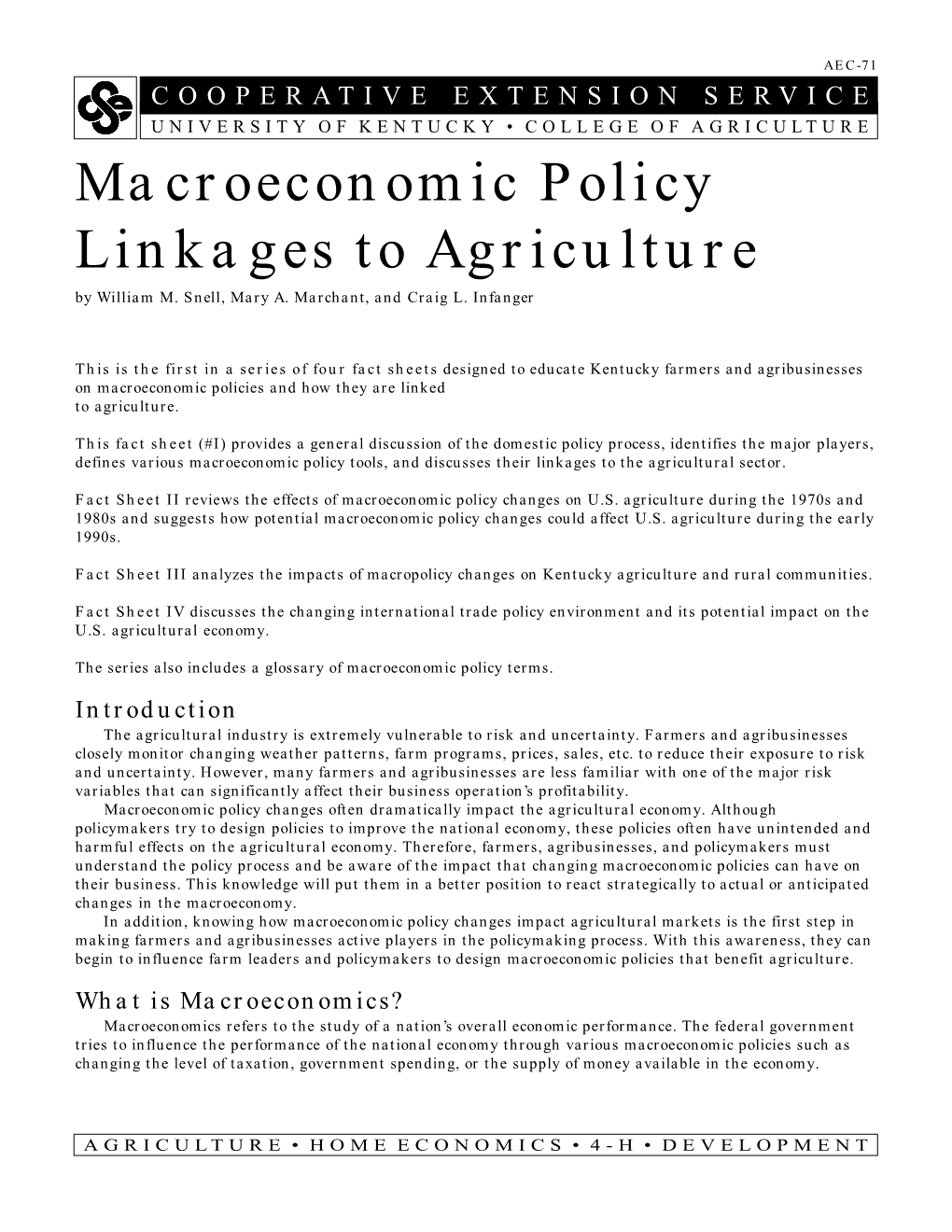 Macroeconomic Policy Linkages to Agriculture by William M