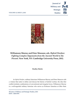 Williamson Murray and Peter Mansoor, Eds. Hybrid Warfare: Fighting Complex Opponents from the Ancient World to the Present