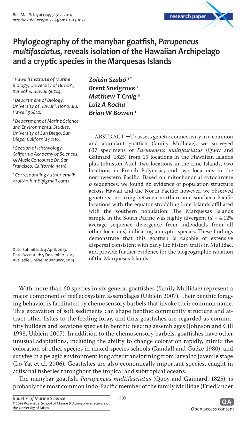 Phylogeography of the Manybar Goatfish, Parupeneus Multifasciatus, Reveals Isolation of the Hawaiian Archipelago and a Cryptic Species in the Marquesas Islands