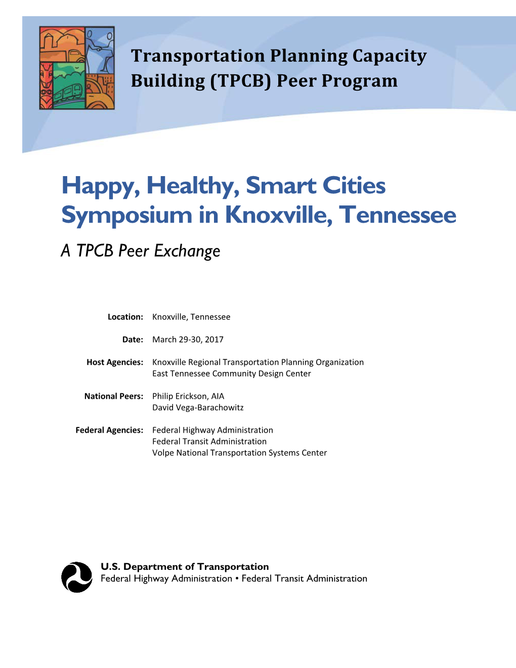 Happy, Healthy, Smart Cities Symposium in Knoxville, Tennessee a TPCB Peer Exchange