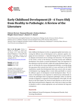 Early Childhood Development (0 - 6 Years Old) from Healthy to Pathologic: a Review of the Literature