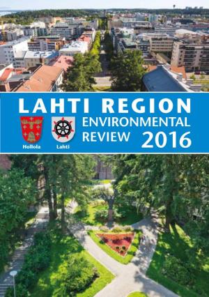 LAHTI REGION ENVIRONMENTAL REVIEW Hollola Lahti 2016 TABLE of CONTENTS