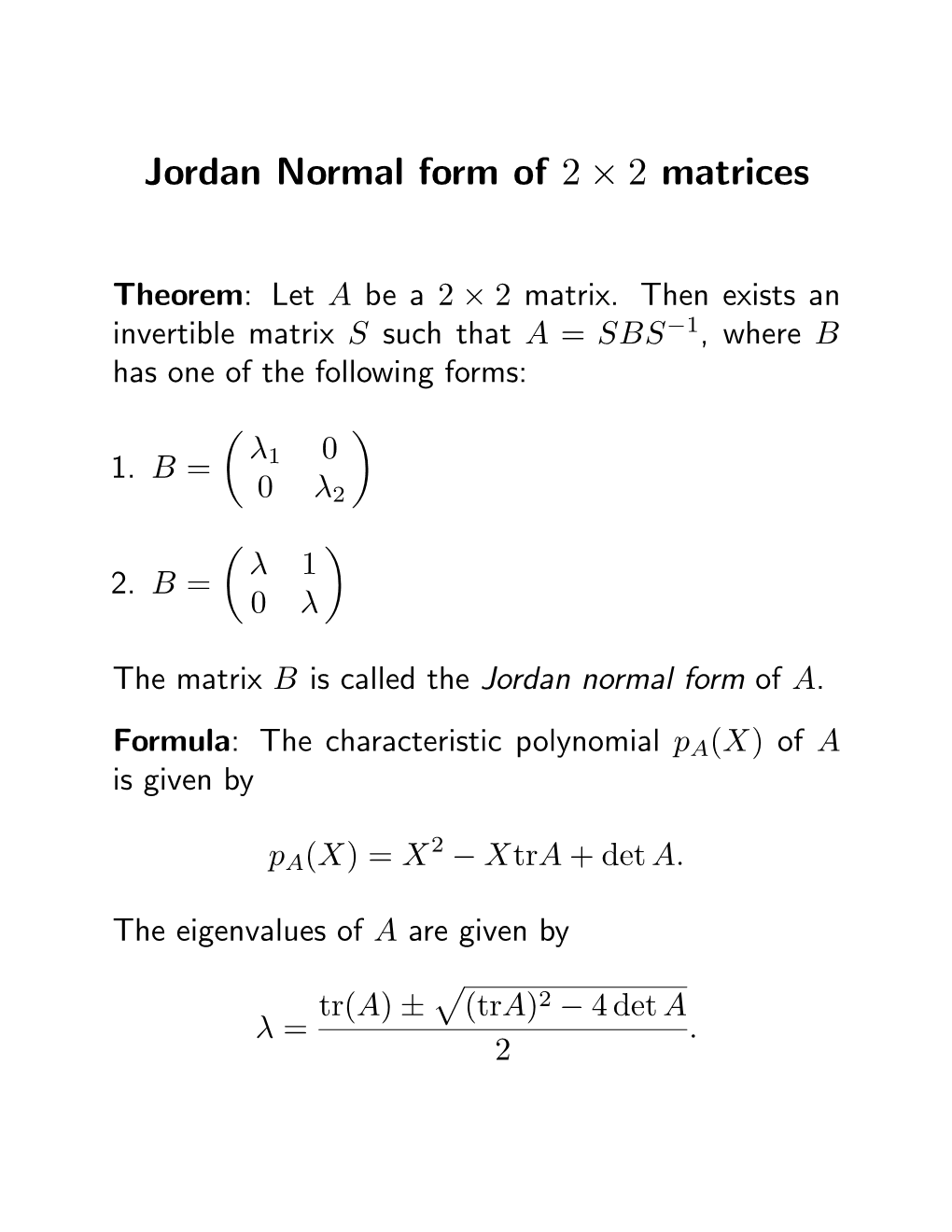 Jordan Normal Form of 2 × 2 Matrices